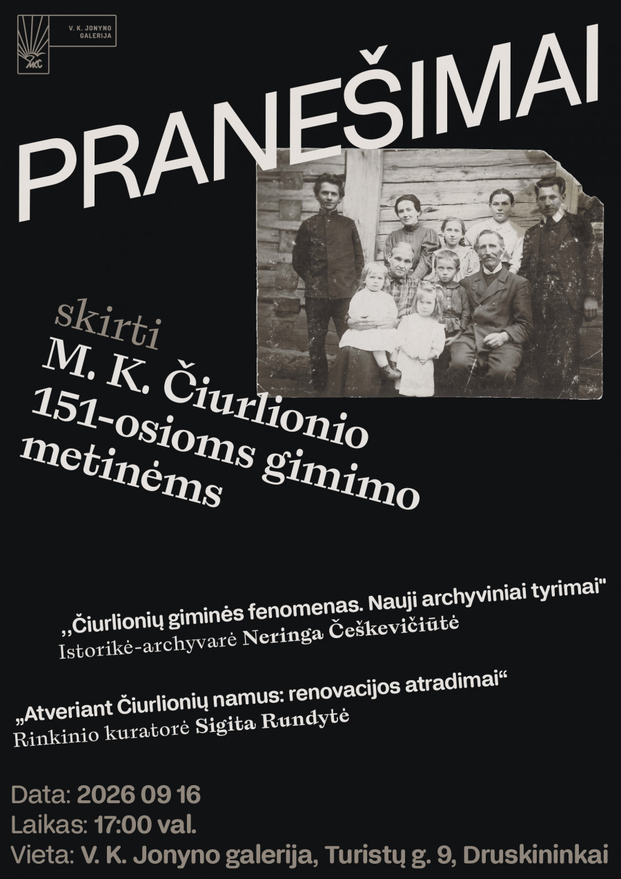 Pranešimai, skirti 151-osioms M. K. Čiurlionio gimimo metinėms