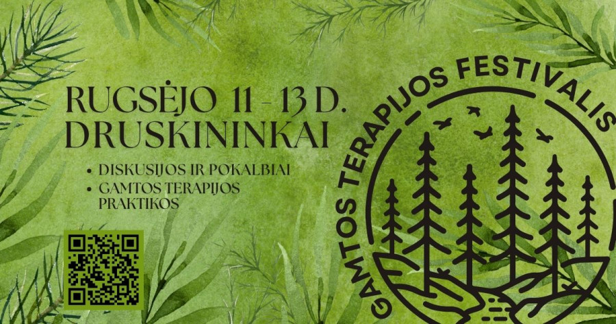 GAMTOS TERAPIJOS FESTIVALIS DRUSKININKUOSE
