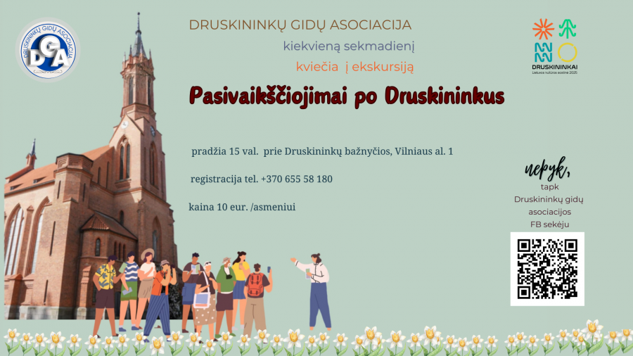 SEKMADIENIO EKSKURSIJA Pasivaikščiojimai po Druskininkus