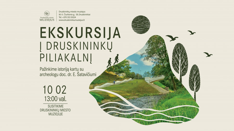 Ekskursija į Druskininkų piliakalnį su archeologu dr. E. Šatavičiumi