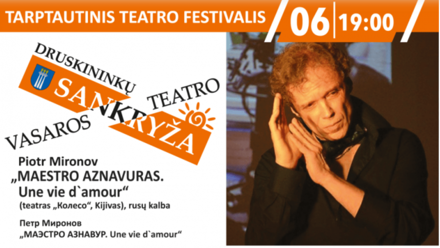 Piotr Mironov „MAESTRO AZNAVURAS. UNE VIE D`AMOUR“ (teatras „Колесо“, Kijivas)