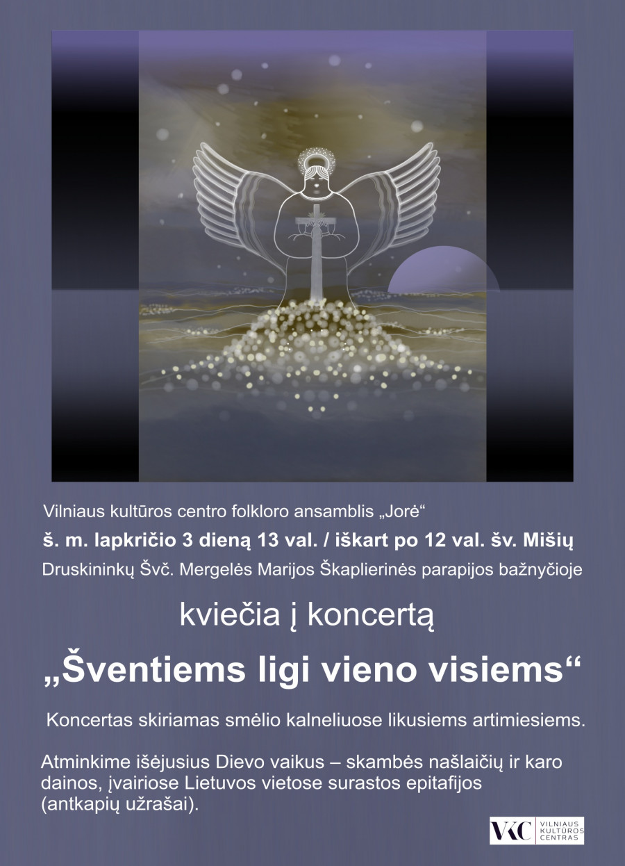 „Šventiems ligi vieno visiems“