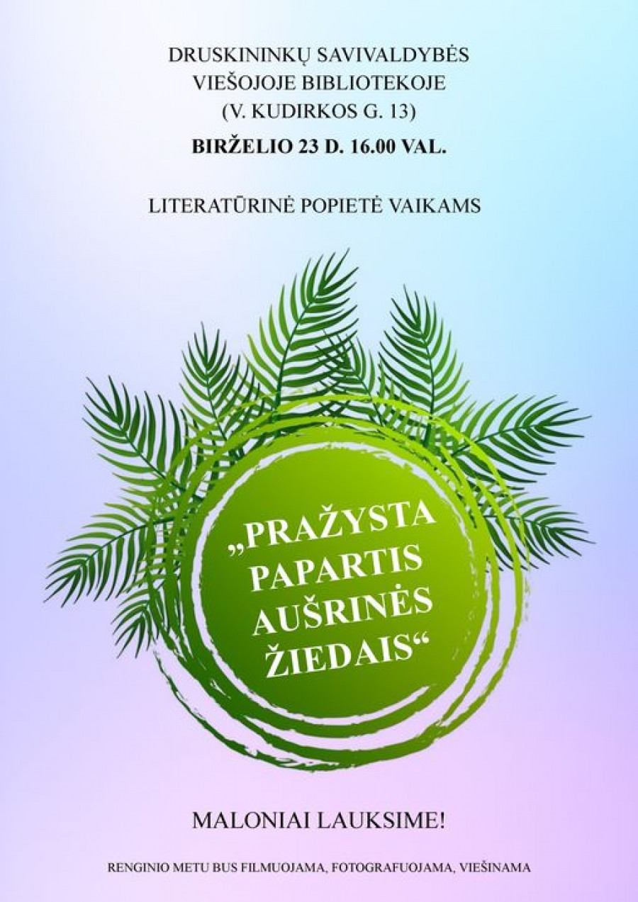 Literatūrinė popietė vaikams "Pražysta papartis Aušrinės žiedais"