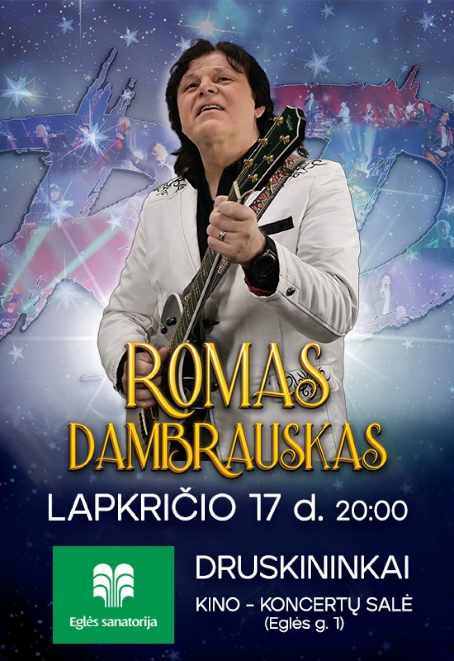 Romas Dambrauskas | Druskininkai