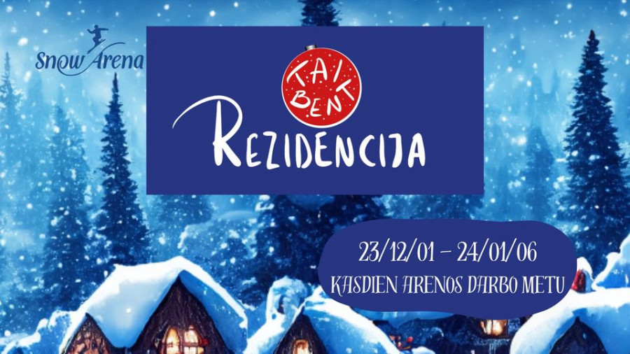 Tai Bent Rezidencija | Snow Arena
