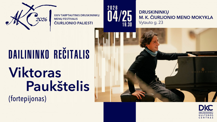 Dailininko rečitalis | Viktoras Paukštelis