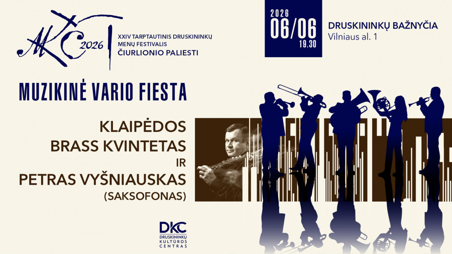 MUZIKINĖ VARIO FIESTA | KLAIPĖDOS BRASS KVINTETAS IR PETRAS VYŠNIAUSKAS