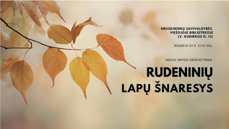 Naujų knygų pristatymas „Rudeninių lapų šnaresys“