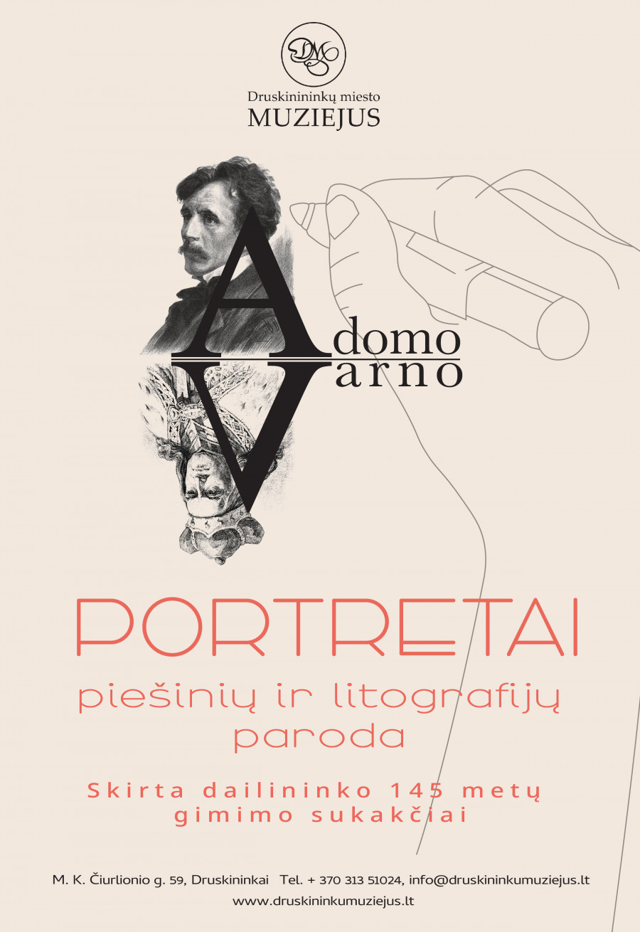 Adomo Varno paroda „Portretai“, skirta 145-osioms gimimo metinėms