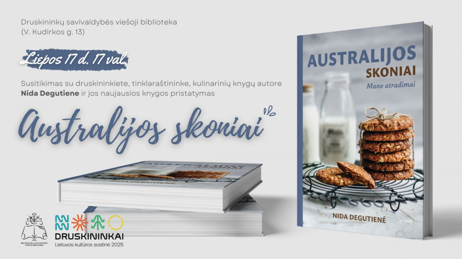 Susitikimas su druskininkiete, maisto tinklaraštininke Nida Degutiene