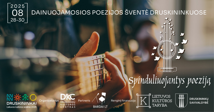 Dainuojamosios poezijos šventė Druskininkuose „Spinduliuojantys poeziją“