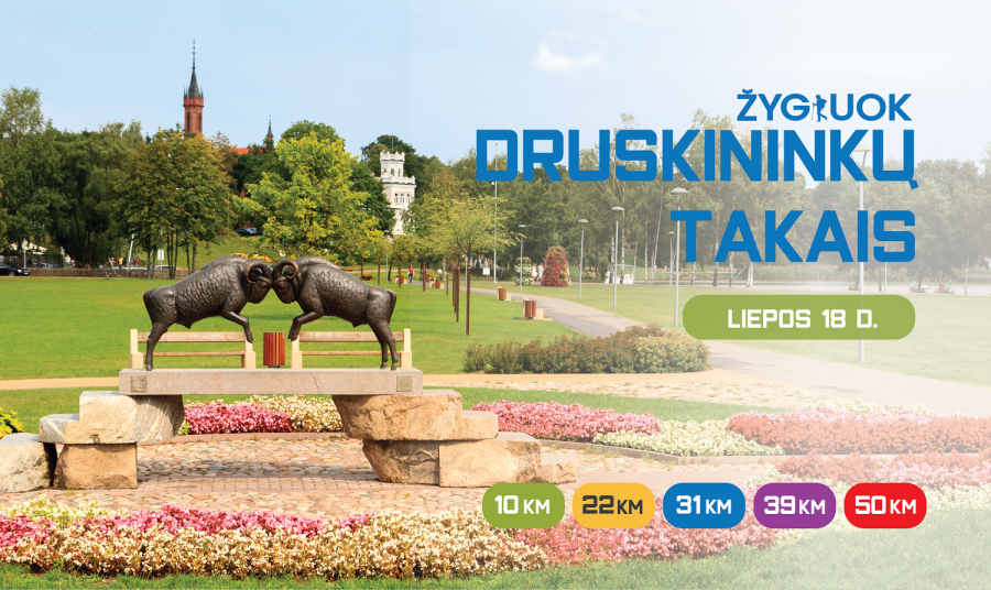 ŽYGIUOK DRUSKININKŲ TAKAIS