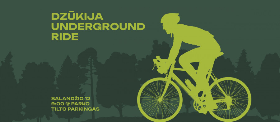 Dzūkija Underground Ride '25