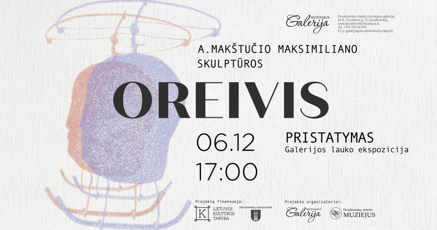 Artūro Makštučio-Maksimiliano skulptūros „Oreivis“ pristatymas. Galerijos lauko ekspozicija