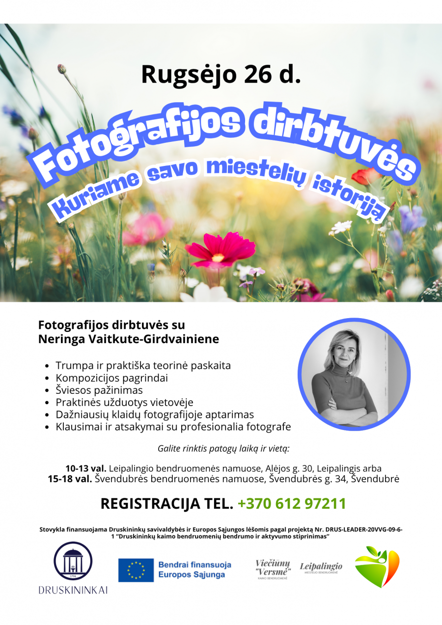 Fotografijos dirbtuvės "Kuriame savo miestelių istoriją"