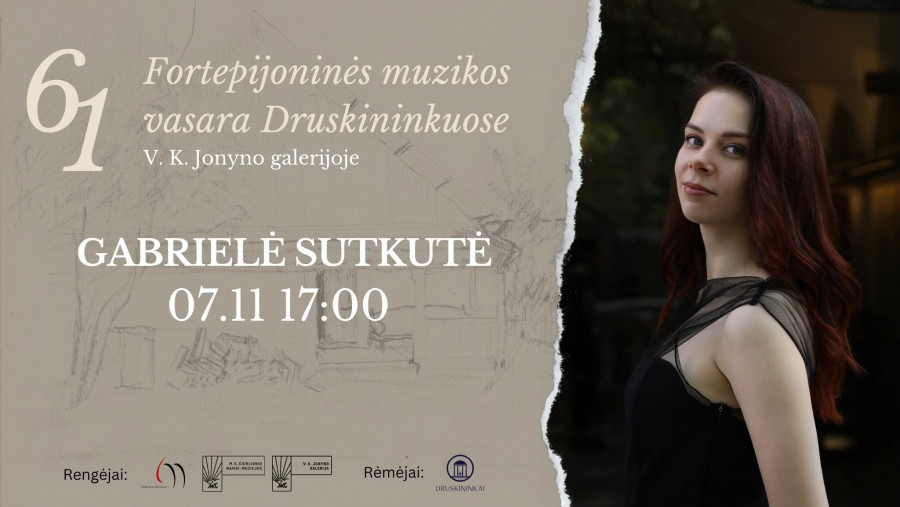61 Fortepijoninė vasara | GABRIELĖ SUTKUTĖ