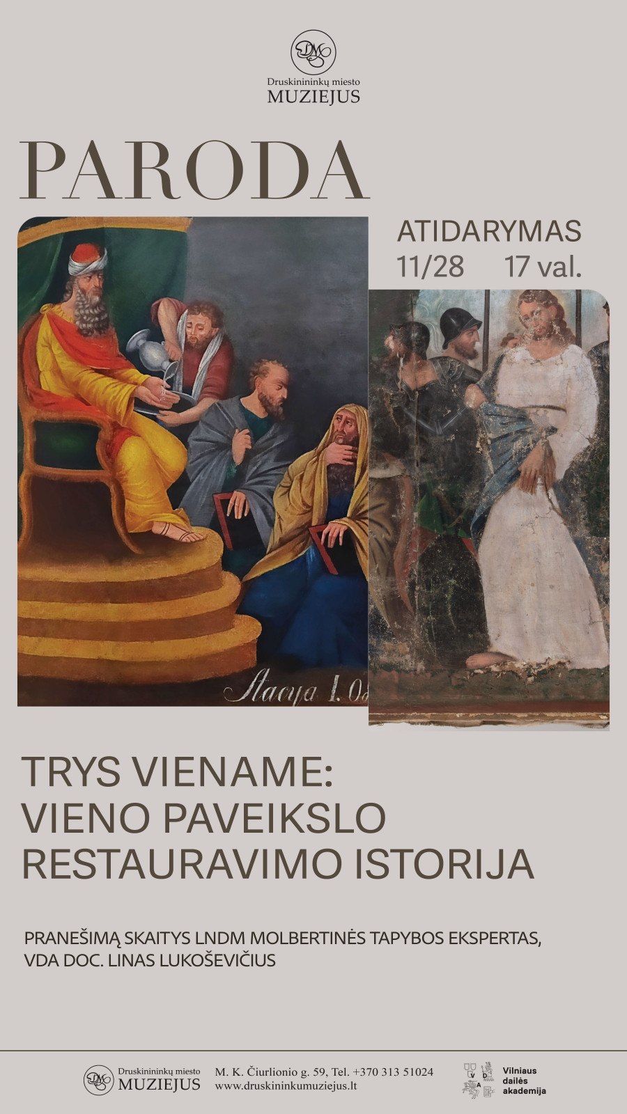 „Trys viename: vieno paveikslo restauravimo istorija“