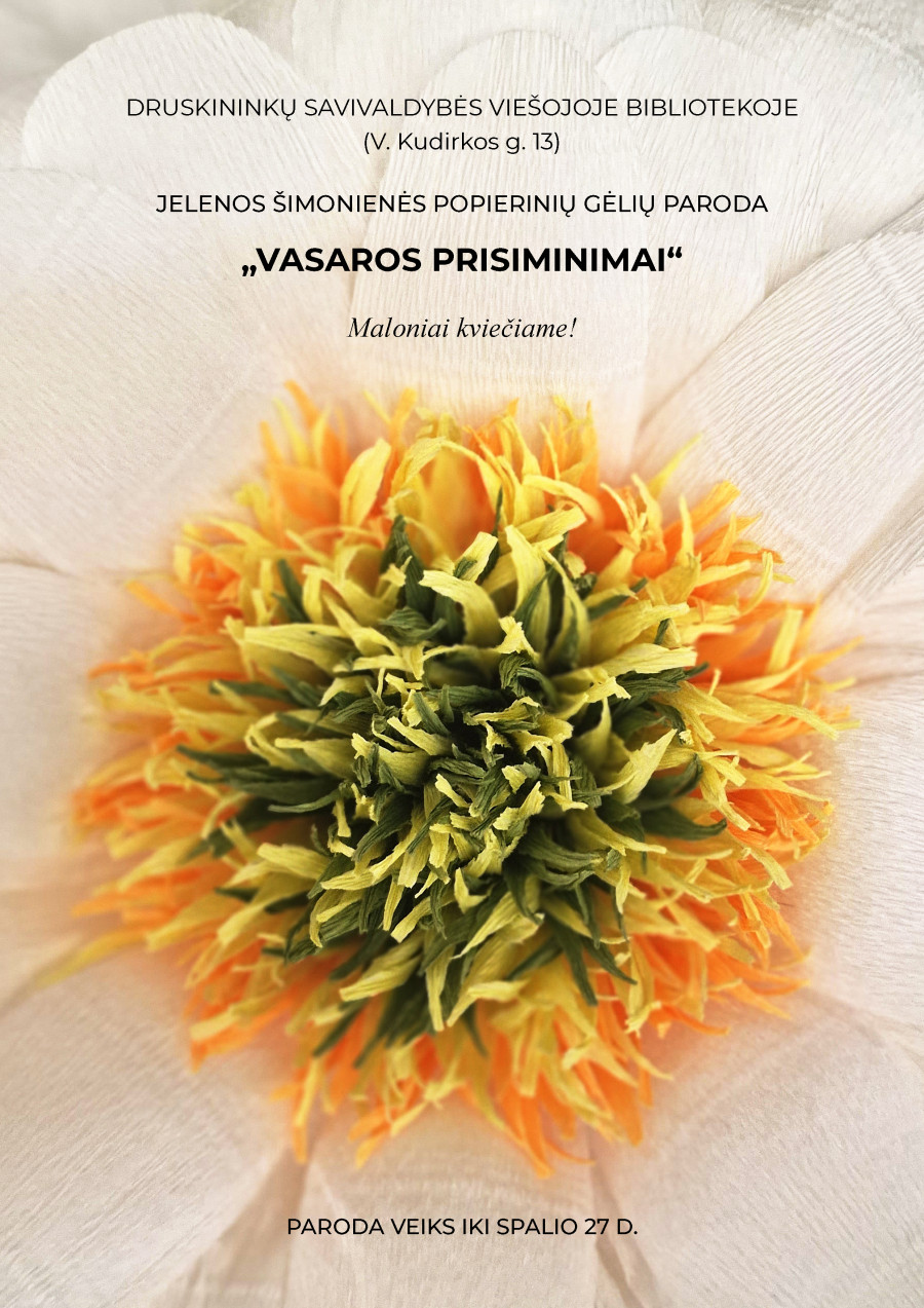 Jelenos Šimonienės popierinių gėlių paroda "Vasaros prisiminimai"