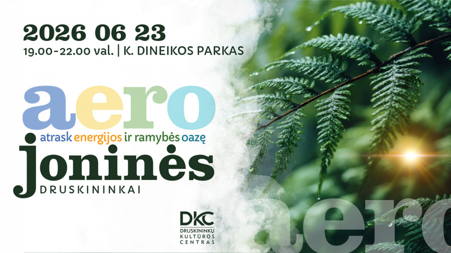 AERO JONINĖS DRUSKININKUOSE