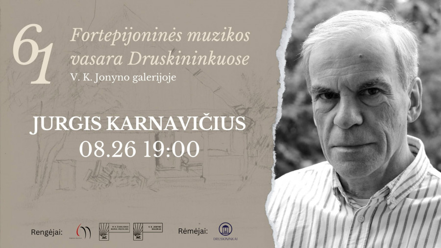 61 Fortepijoninė vasara | JURGIS KARNAVIČIUS