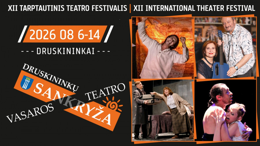 XII Tarptautinis festivalis „Druskininkų vasaros teatro SANKRYŽA“