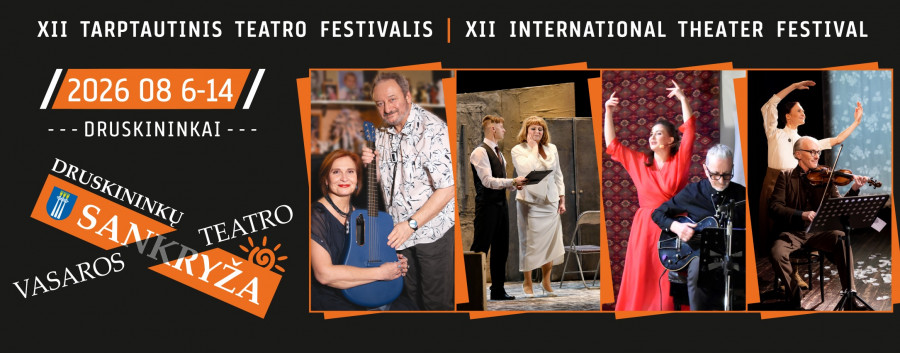 XII Tarptautinis festivalis „Druskininkų vasaros teatro SANKRYŽA“
