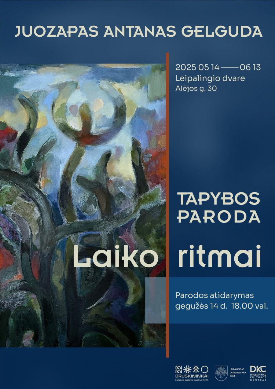 Juozapo Antano Gelgudos tapybos paroda „LAIKO RITMAI“