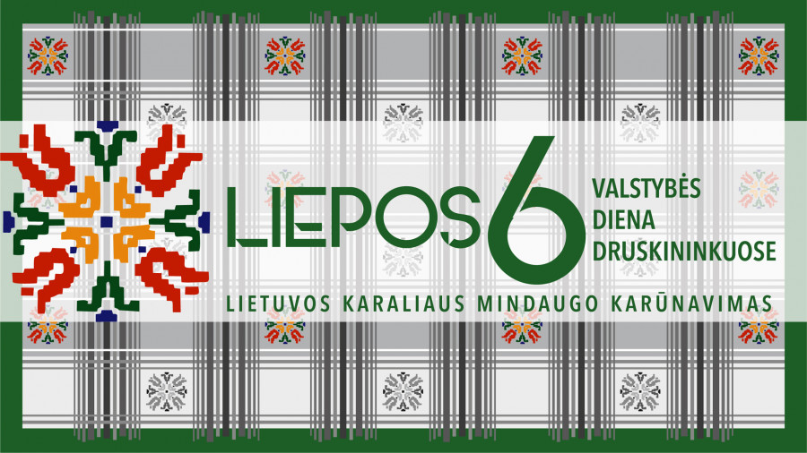 Liepos 6-oji Druskininkuose | 2023