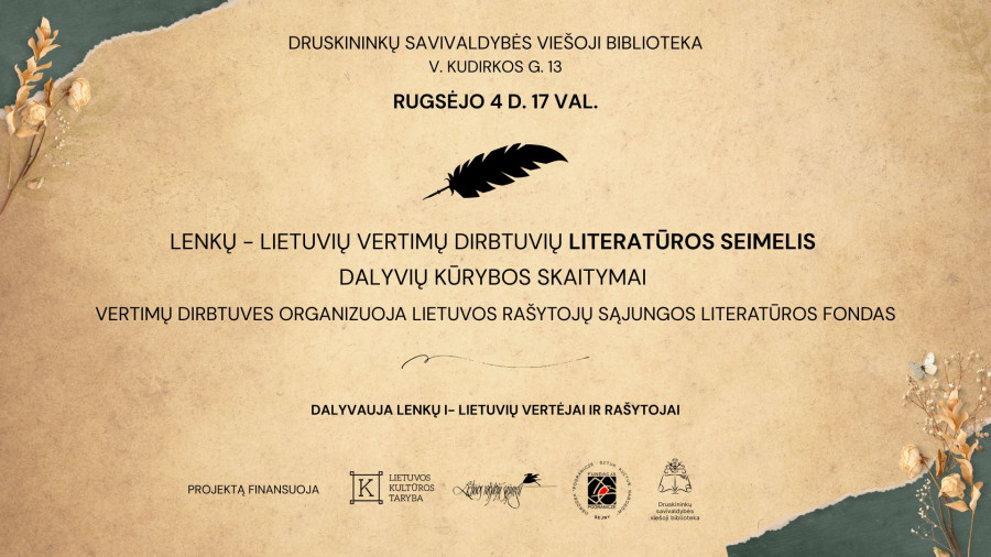 Lenkų–lietuvių vertimų dirbtuvių ,,Literatūros seimelis‘‘  dalyvių kūrybos skaitymai