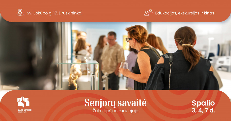 Senjorų savaitė Žako Lipšico muziejuje