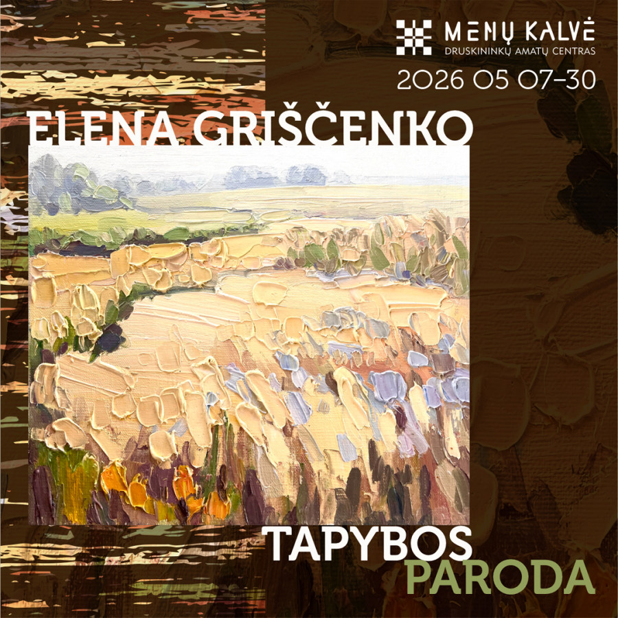Elenos Griščenko tapybos paroda „Sąveikos prasmė sakralinėje sielos kasdienybėje“