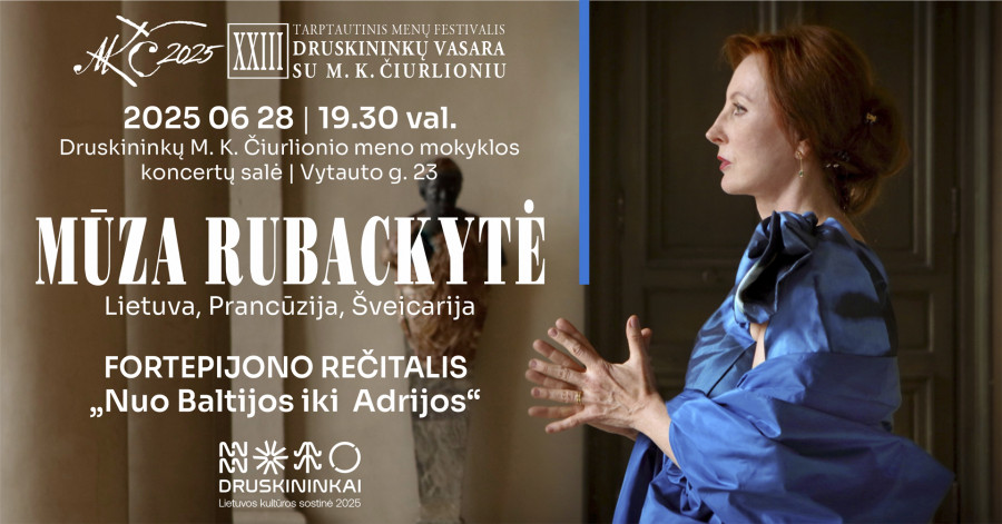 MŪZA RUBACKYTĖ (Lietuva, Prancūzija, Šveicarija). Fortepijono rečitalis „Nuo Baltijos iki Adrijos“