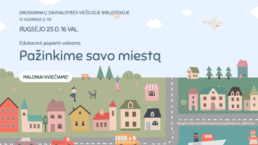 Edukacinė popietė vaikams „Pažinkime savo miestą“