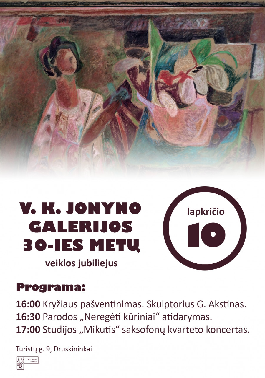 V. K. Jonyno galerijos 30-ies metų veiklos jubiliejus