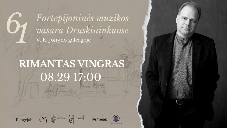 61 Fortepijoninė vasara | RIMANTAS VINGRAS