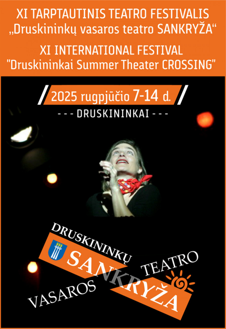 XI tarptautinis festivalis „Druskininkų vasaros teatro SANKRYŽA“